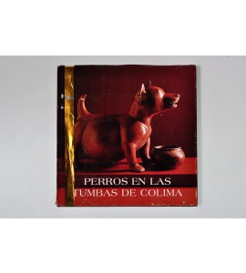 Perros en las tumbas de Colima *