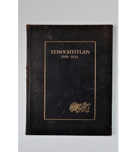 Tenochtitlan 1519-1521 *