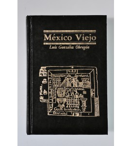 México viejo