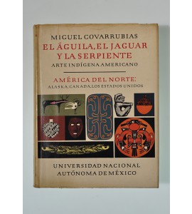 El águila, el jaguar y la serpiente *