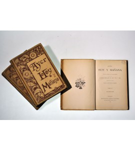 Ayer, hoy y mañana o la fe, el vapor y la electricidad.