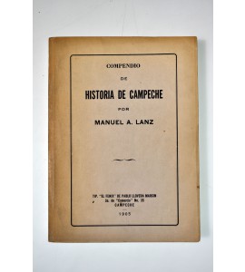Compendio de historia de Campeche 