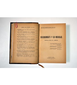 Krishnamurti y su mensaje (Impresiones de Ommen)