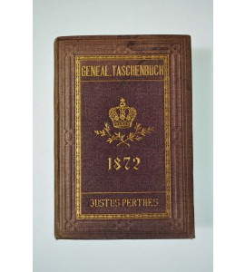 Gothaisches genealogisches Taschenbuch nebst diplomatisch-statistischem Jahrbuch