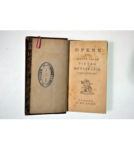 Opere del Signor Abate Pietro Metastasio