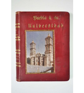 Puebla y su Universidad