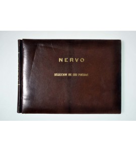 Nervo. Selección breve de sus poesías.