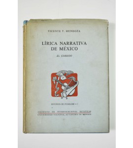 Lírica narrativa de México. El corrido.