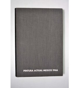 Pintura actual México 1966