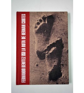 La ruta de Hernán Cortés *