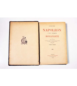 Napoleón Bonaparte y su tiempo