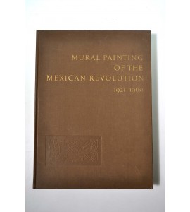 Mural painting of the mexican revolution 1921-1960