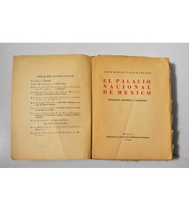 El Palacio Nacional de México. Monografía histórica y anecdótica.