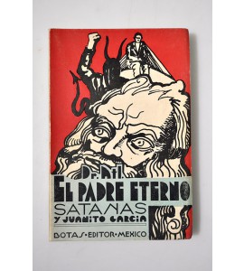 El Padre Eterno, Satanás y Juanito García *