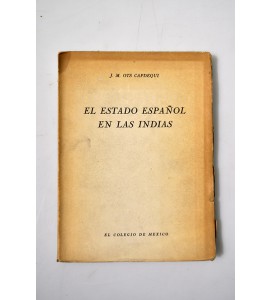 El Estado Español en las Indias