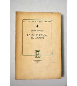 La instrucción en México