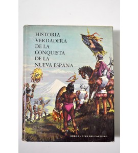 Historia verdadera de la Conquista de la Nueva España