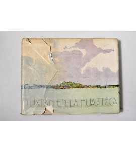 Tuxpan en la Huasteca 