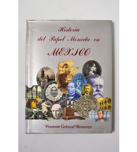 Historia del papel moneda en México (ABAJO) *