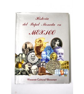 Historia del papel moneda en México *