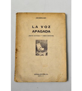La voz apagada (Dante dantesco y otros ensayos)