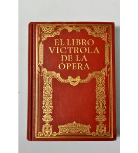 El libro victrola de la ópera