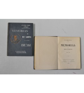 Memorias de mis tiempos (1828-1840 / 1840-1853)