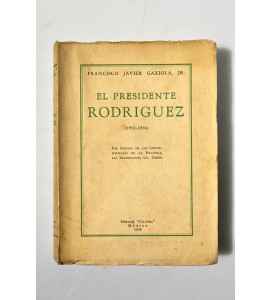 El presidente Rodríguez (1932-1934)