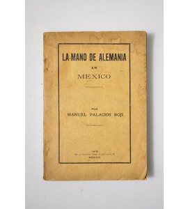 La mano de Alemania en México