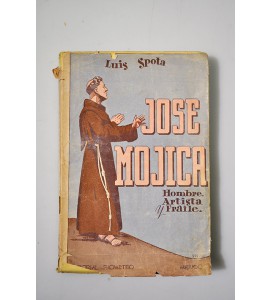 José Mojica. Hombre, artista y fraile.*