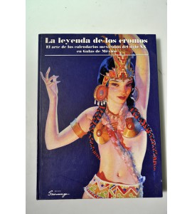 La leyenda de los cromos, el arte de los calendarios mexicanos del siglo XX en Galas de México 