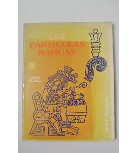 Las partículas Nahuas 