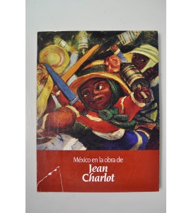 México en la obra de Jean Charlot *