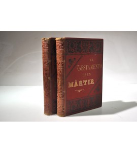 El Testamento de un Mártir. 2 Tomos