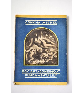 Dos antagonismos fundamentales 