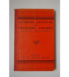 Diversos aspectos del problema agrario 