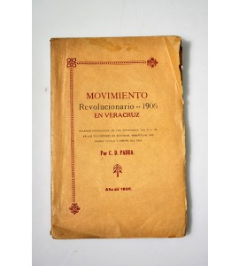 Movimiento Revolucionario 1906 en Veracruz *