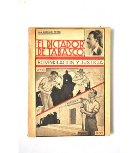 El dictador de Tabasco *