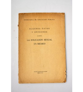 Algunos datos y opiniones sobre la educación sexual en México