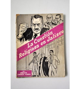 La cuestión religiosa en Jalisco