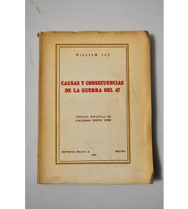 Causas y consecuencias de la guerra del 47