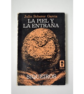 La piel y la entraña (Siqueiros)