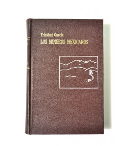 Los mineros mexicanos