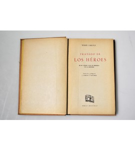 Tratado de los héroes. De su culto y de lo heroico en la historia.