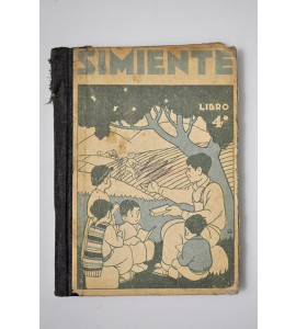Simiente. Libro cuarto.