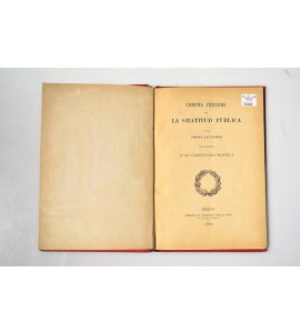 Corona fúnebre que la gratitud pública coloca sobre la tumba del general Juan Crisóstomo Bonilla *
