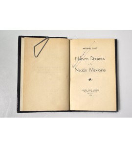 Nuevos discursos a la Nación Mexicana