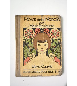 Rosas de la infancia lecturas para los niños 