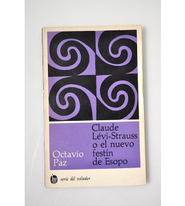 Claude Lévi-Strauss o el nuevo festín de Esopo 