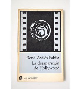 La desaparición de Hollywood (y otras sugerencias para principiar un libro)